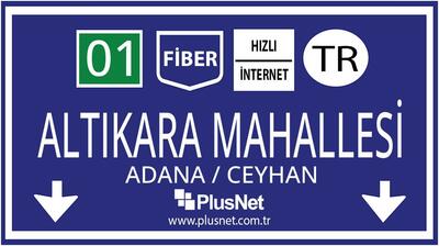 Adana / Ceyhan / Altıkara Mahallesi Taahhütsüz İnternet