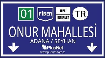 Adana / Seyhan / Onur Mahallesi Taahhütsüz İnternet