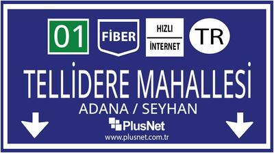 Adana / Seyhan / Tellidere Mahallesi Taahhütsüz İnternet