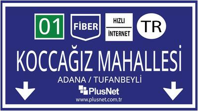 Adana / Tufanbeyli / Koccağız Mahallesi Taahhütsüz İnternet