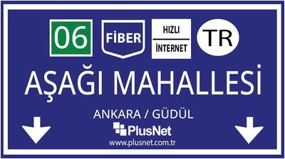 Ankara / Güdül / Aşağı Mahallesi Taahhütsüz İnternet