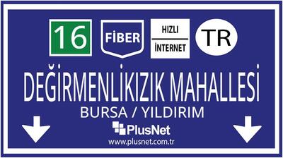 Bursa / Yıldırım / Değirmenlikızık Mahallesi Taahhütsüz İnternet