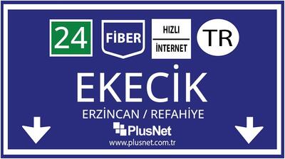 Erzincan / Refahiye / Ekecik Taahhütsüz İnternet