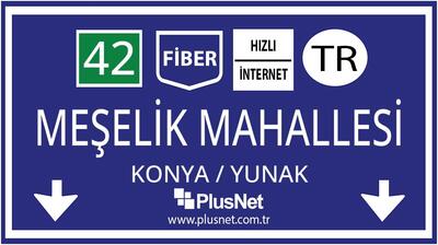 Konya / Yunak / Meşelik Mahallesi Taahhütsüz İnternet