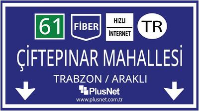 Trabzon / Araklı / Çiftepınar Mahallesi Taahhütsüz İnternet