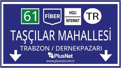 Trabzon / Dernekpazarı / Taşçılar Mahallesi Taahhütsüz İnternet