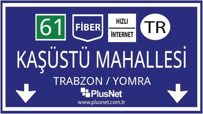 Trabzon / Yomra / Kaşüstü Mahallesi Taahhütsüz İnternet