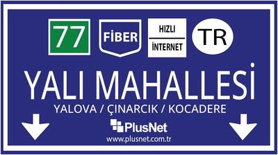 Yalova / Çınarcık / Kocadere / Yalı Mahallesi Taahhütsüz İnternet